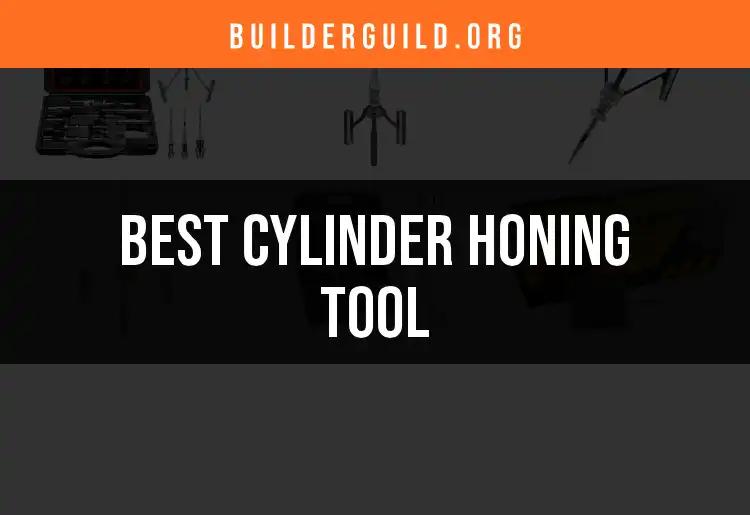 Top 10 Cylinder Honing Tools for Precision Work