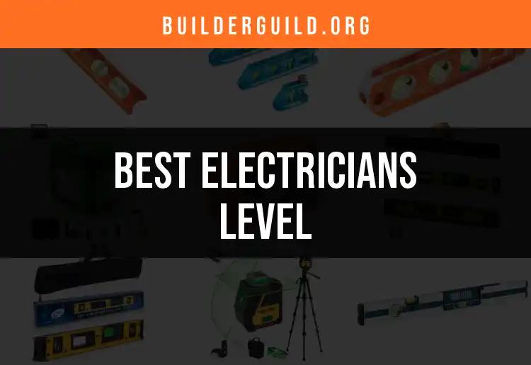 Top 12 Electricians Levels To Enhance Your Skills