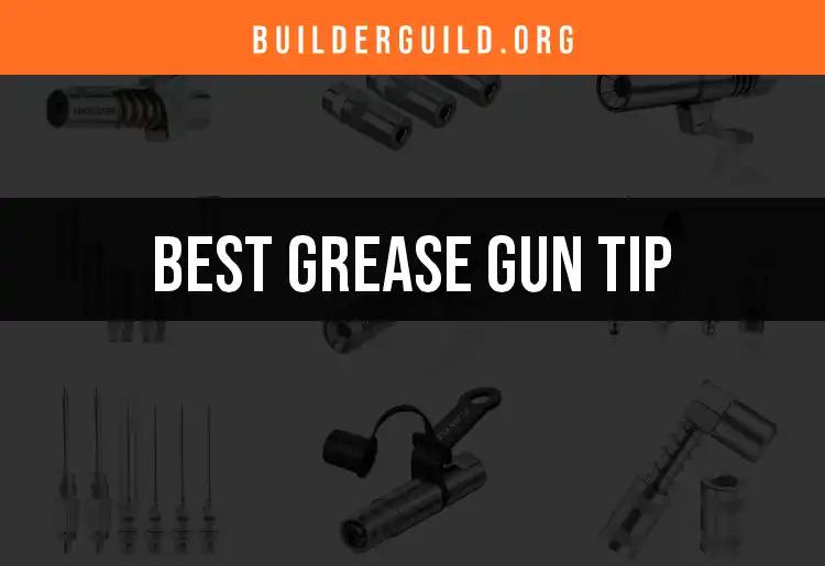 Top 10 Grease Gun Tips for Effortless Maintenance