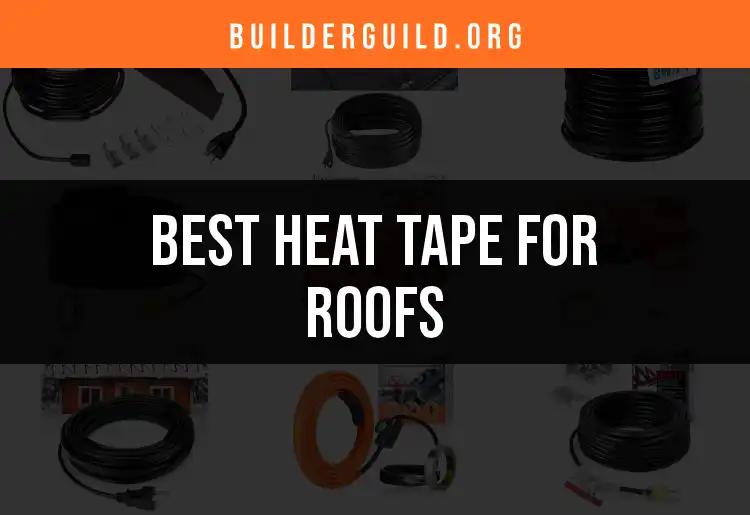 13 Best Heat Tapes for Roofs to Prevent Ice Dams