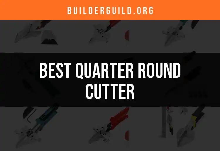 Top 12 Quarter Round Cutters for Precise Finishing