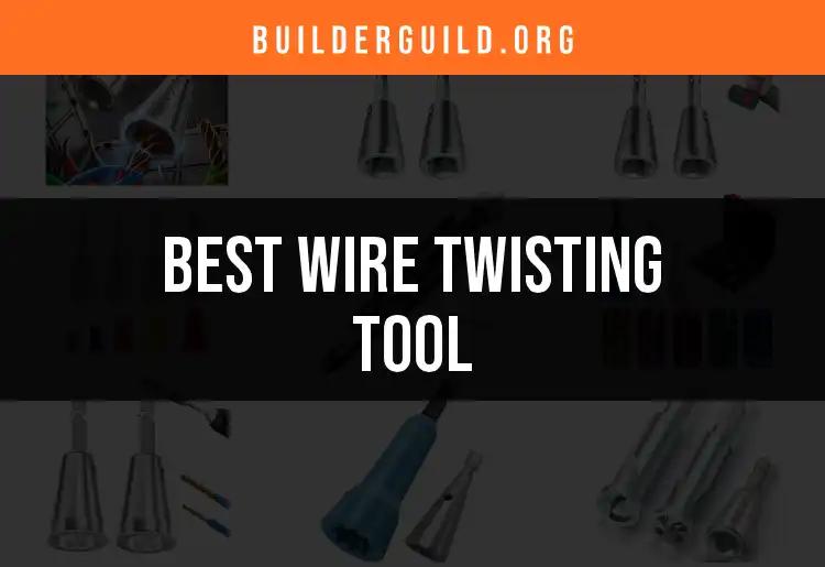 10 Essential Wire Twisting Tools for Every Project